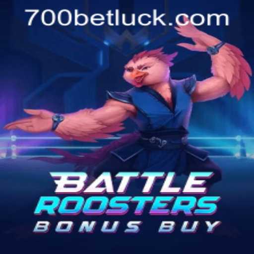 BattleRoostersBonusBuy: Discover the Thrill of 700bet PH Login
